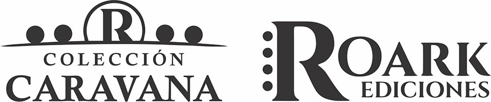 Coleccion Caravana de Roark Ediciones